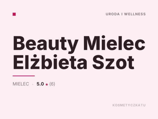 Beauty Mielec Elżbieta Szot