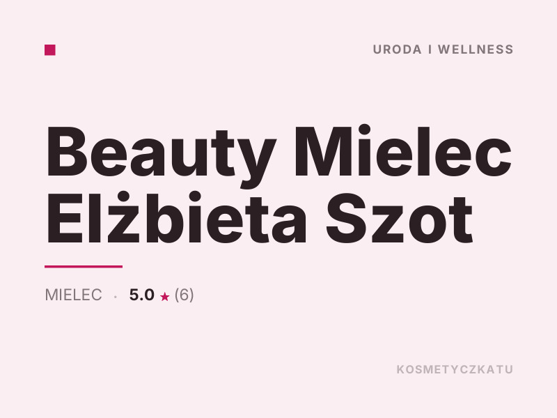 Beauty Mielec Elżbieta Szot fryzjerstwo Mielec