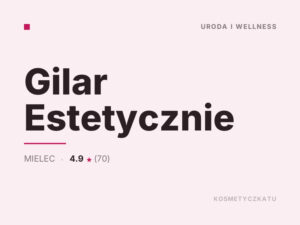 Gilar Estetycznie