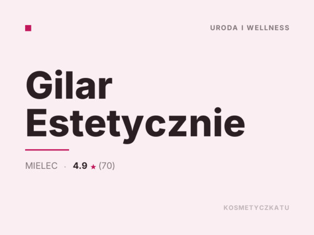 Gilar Estetycznie
