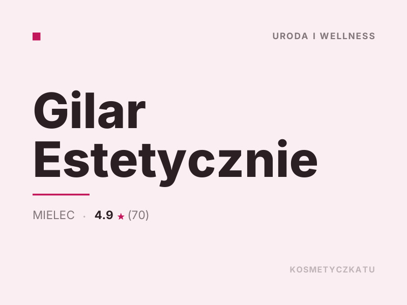 Gilar Estetycznie kosmetyka i pielęgnacja dla mężczyzn Mielec