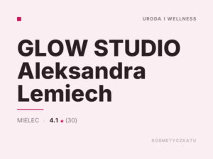 GLOW STUDIO Aleksandra Lemiech