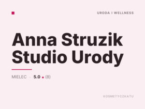 Anna Struzik Studio Urody