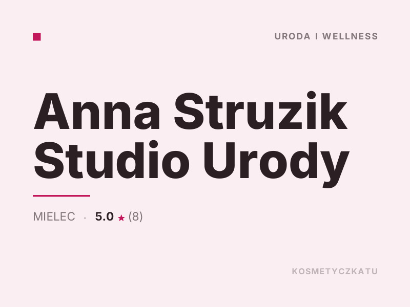 Anna Struzik Studio Urody makijaż Mielec