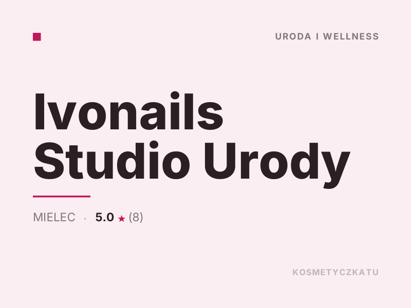 Ivonails Studio Urody makijaż Mielec