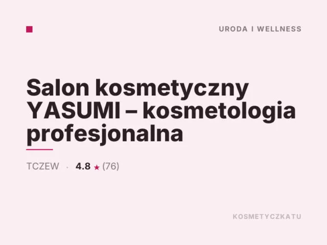 Salon kosmetyczny YASUMI – kosmetologia profesjonalna
