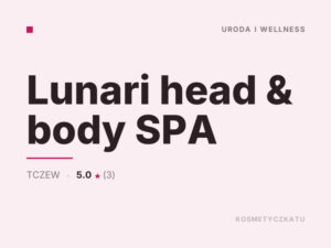 Lunari head & body SPA