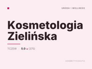 Kosmetologia Zielińska