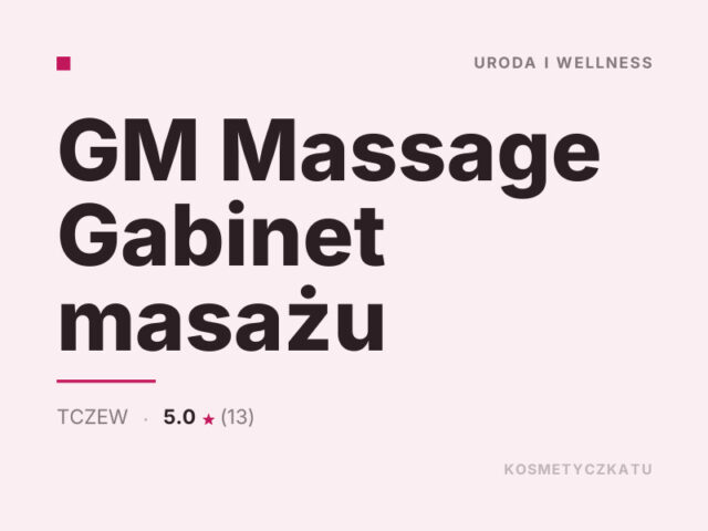 GM Massage Gabinet masażu
