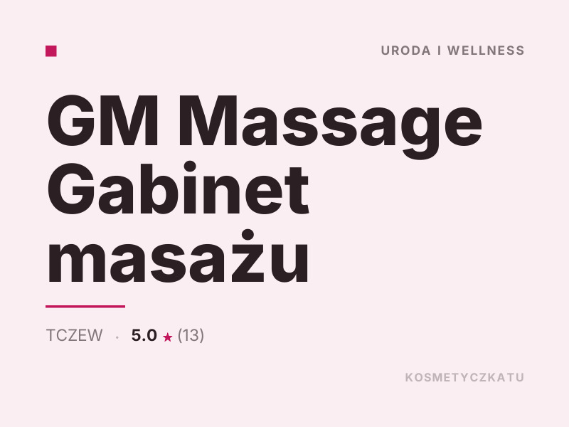 GM Massage Gabinet masażu masaż gorącymi kamieniami Tczew