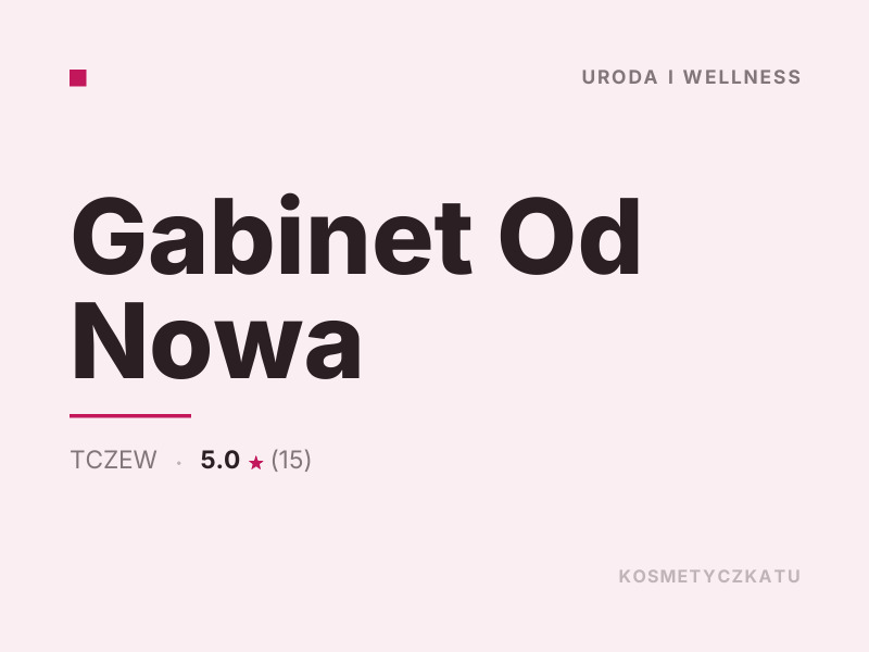 Gabinet Od Nowa konsultacje dermokosmetyczne Tczew