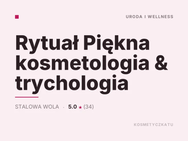 Rytuał Piękna kosmetologia & trychologia