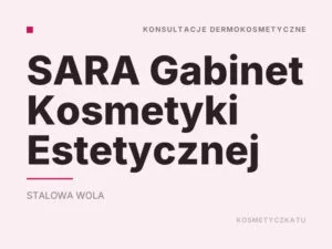 SARA Gabinet Kosmetyki Estetycznej