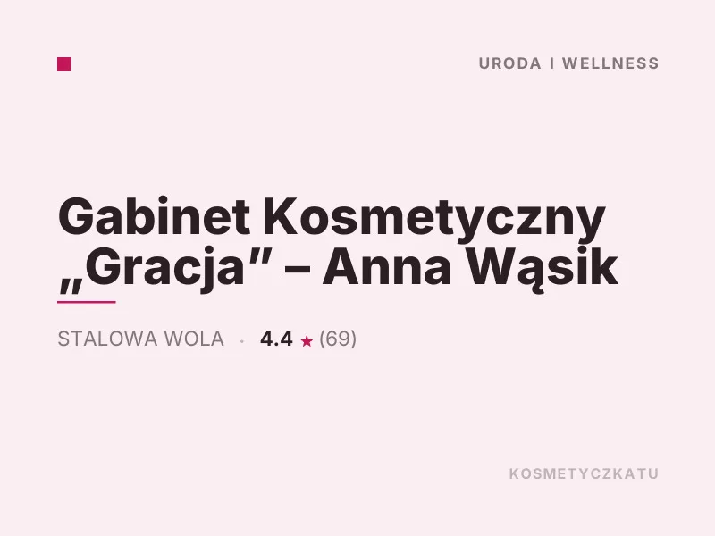 Gabinet Kosmetyczny Gracja Anna Wąsik makijaż Stalowa Wola