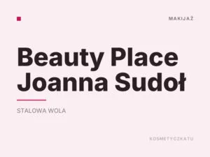 Beauty Place Joanna Sudoł