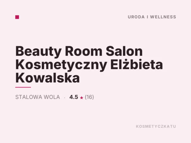 Beauty Room Salon Kosmetyczny Elżbieta Kowalska