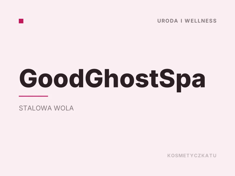 GoodGhostSpa Masaż i SPA Stalowa Wola