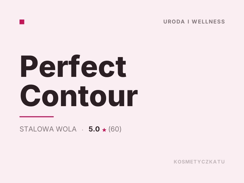 Perfect Contour konsultacje dermokosmetyczne Stalowa Wola