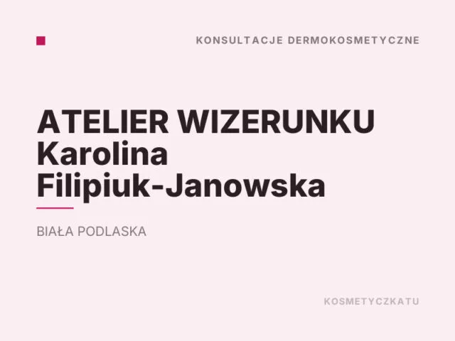 ATELIER WIZERUNKU Karolina Filipiuk-Janowska