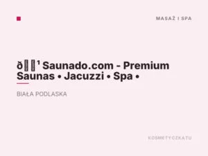 🌹 Saunado.com – Premium Saunas • Jacuzzi • Spa •