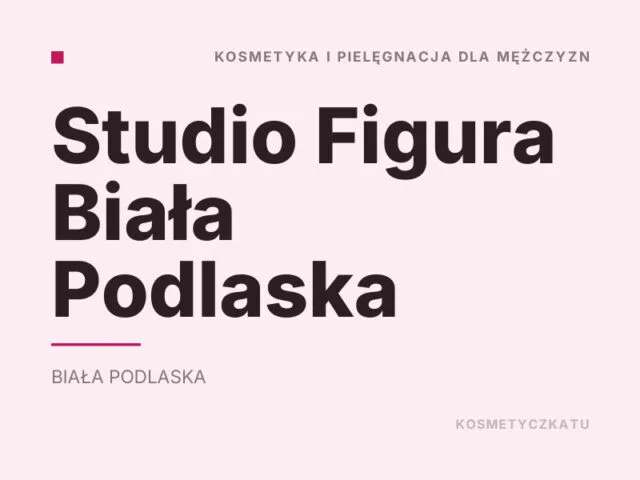 Studio Figura Biała Podlaska