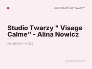 Studio Twarzy ” Visage Calme” – Alina Nowicz
