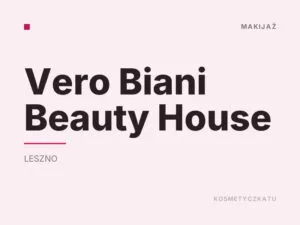 Vero Biani Beauty House
