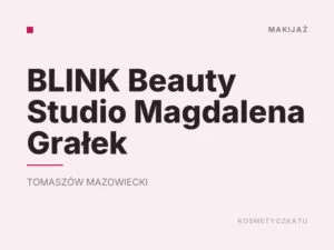 BLINK Beauty Studio Magdalena Grałek