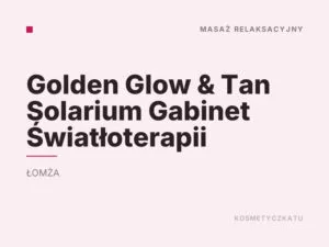 Golden Glow & Tan Solarium Gabinet Światłoterapii