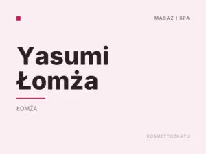 Yasumi Łomża