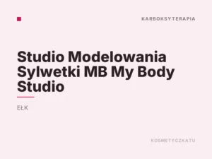 Studio Modelowania Sylwetki MB My Body Studio