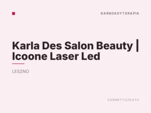 Karla Des Salon Beauty | Icoone Laser Led