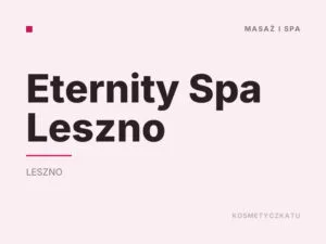 Eternity Spa Leszno