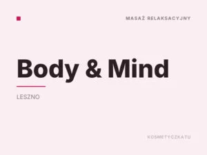 Body & Mind