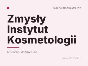 Zmysły Instytut Kosmetologii