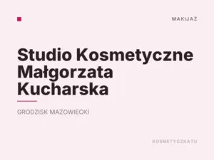 Studio Kosmetyczne Małgorzata Kucharska
