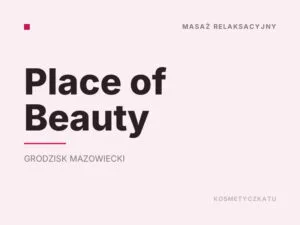 Place of Beauty