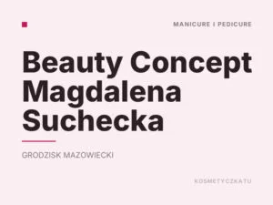 Beauty Concept Magdalena Suchecka