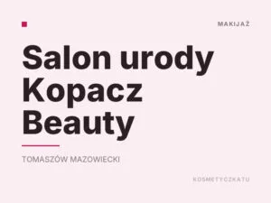 Salon urody Kopacz Beauty