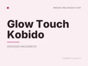 Glow Touch Kobido