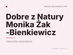 Dobre z Natury Monika Żak -Bienkiewicz