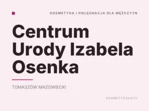 Centrum Urody Izabela Osenka