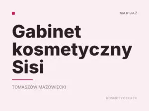 Gabinet kosmetyczny Sisi